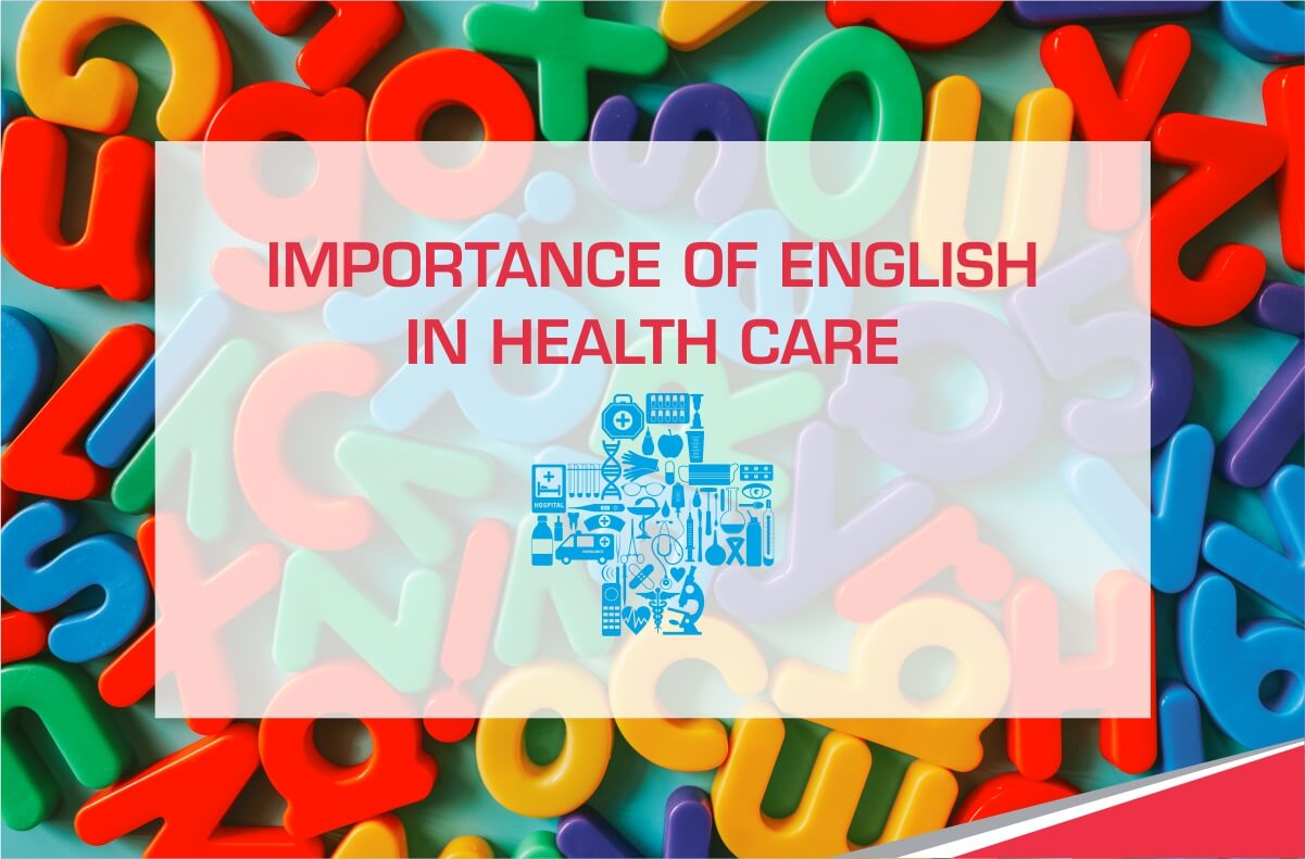 Importance of English Language in Healthcare